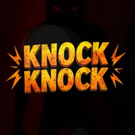 Knock Knock