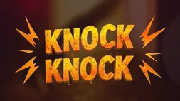 Knock Knock